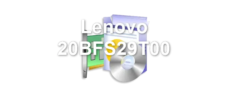 Lenovo 20BFS29T00