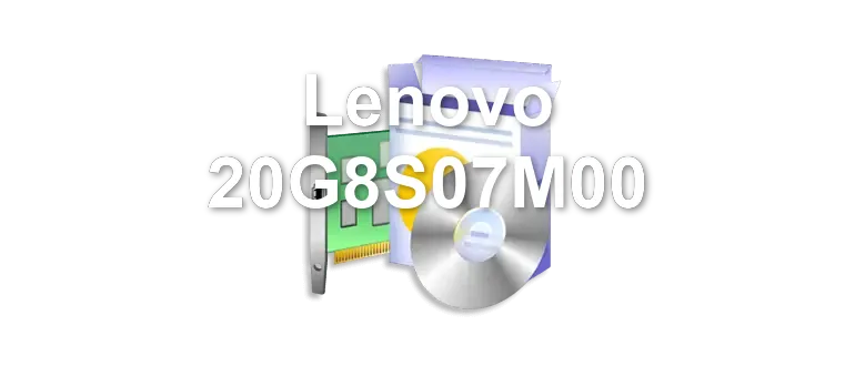 Lenovo 20G8S07M00