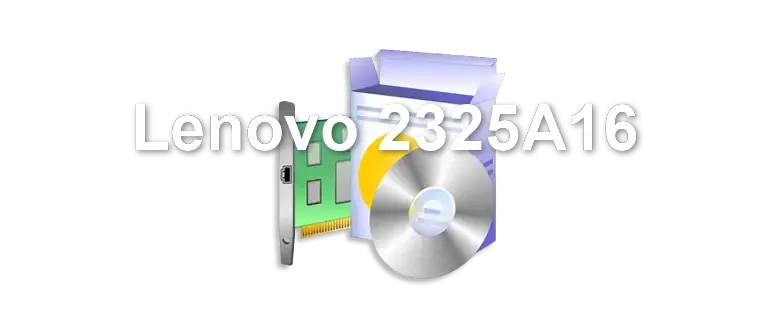 Lenovo 2325A16