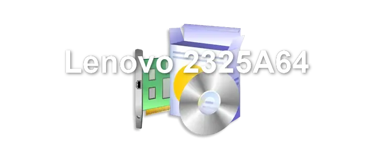 Lenovo 2325A64