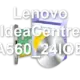Lenovo IdeaCentre A560_24IOB
