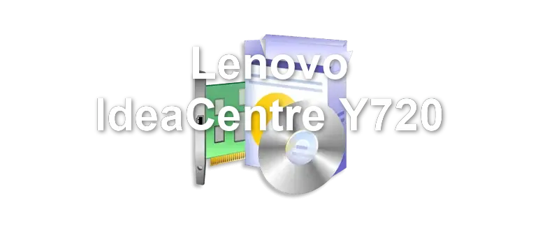 Lenovo IdeaCentre Y720