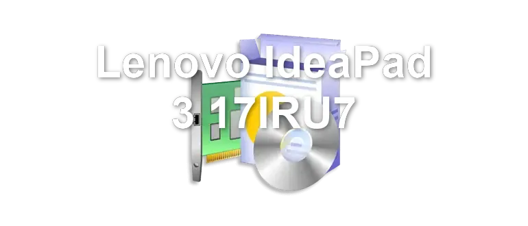 Lenovo IdeaPad 3 17IRU7