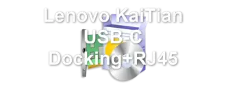 Lenovo KaiTian USB-C Docking+RJ45