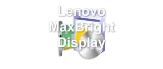 Lenovo MaxBright Display