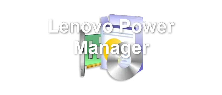 Lenovo Power Manager
