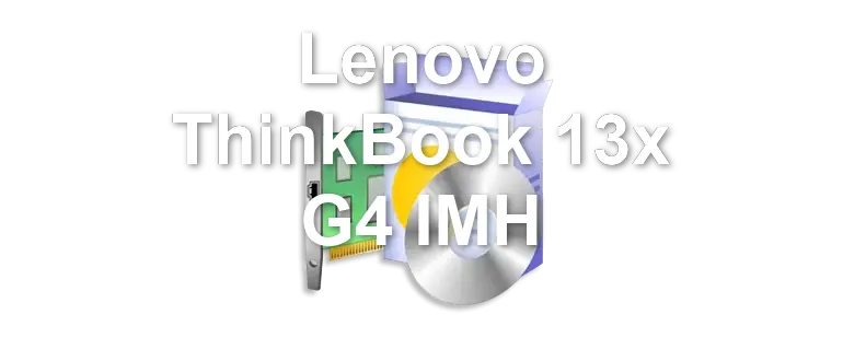 Lenovo ThinkBook 13x G4 IMH
