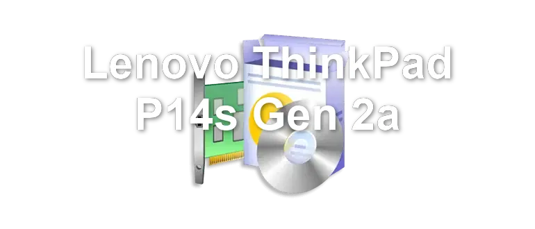 Lenovo ThinkPad P14s Gen 2a