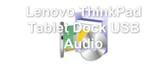 Lenovo ThinkPad Tablet Dock USB Audio