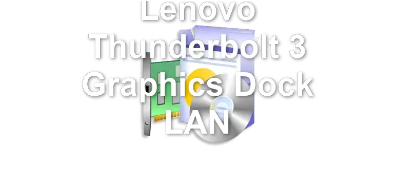 Lenovo Thunderbolt 3 Graphics Dock LAN