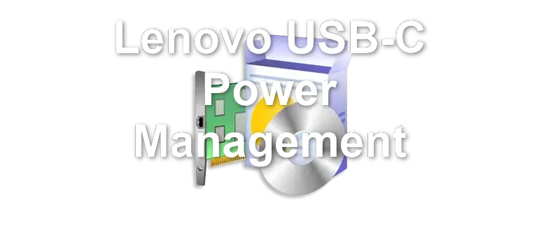 Lenovo USB-C Power Management