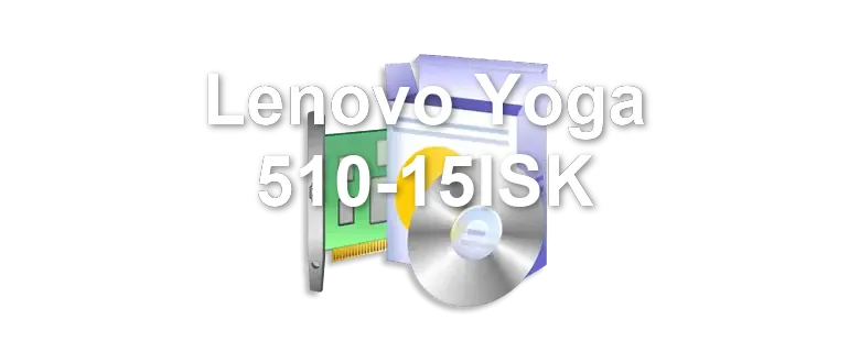 Lenovo Yoga 510-15ISK