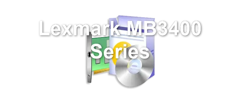 Lexmark MB3400 Series