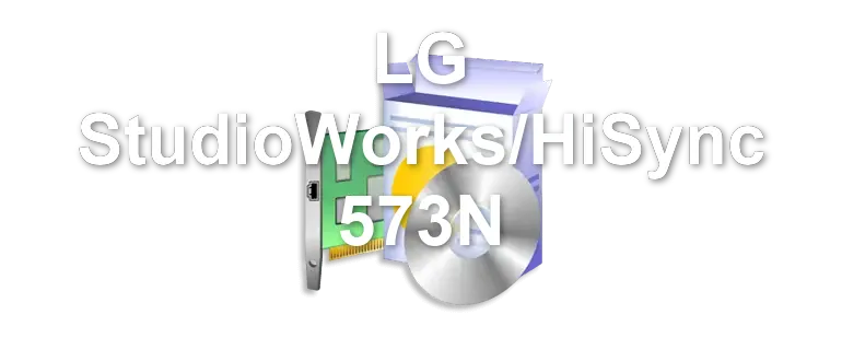 LG StudioWorks/HiSync 573N