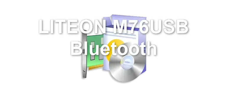 LITEON M76USB Bluetooth
