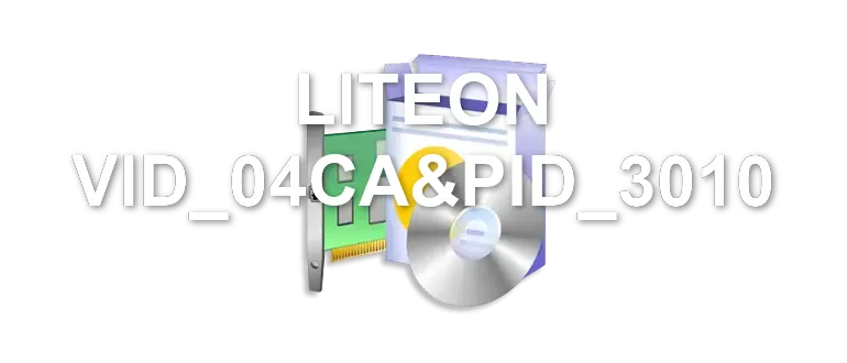 LITEON VID_04CA&PID_3010