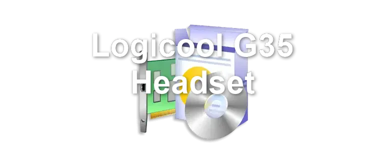 Logicool G35 Headset