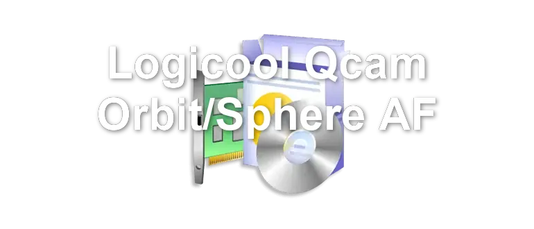 Logicool Qcam Orbit/Sphere AF