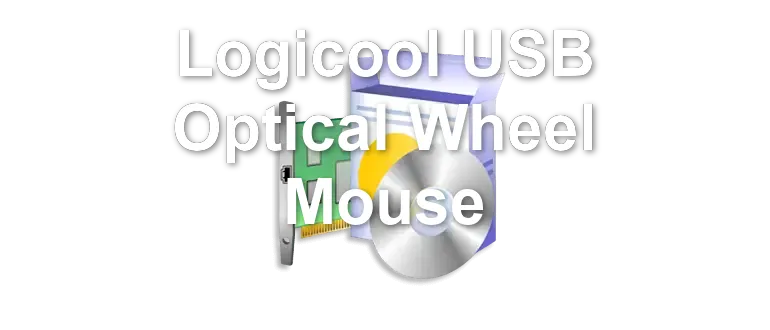 Logicool USB Optical Wheel Mouse