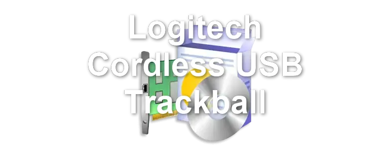 Logitech Cordless USB Trackball