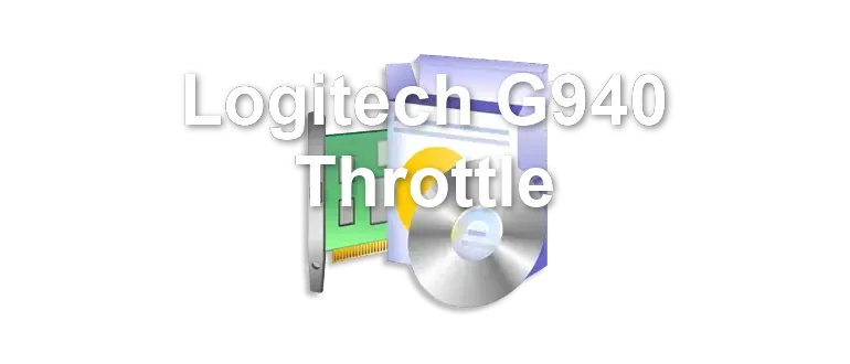 Logitech G940 Throttle