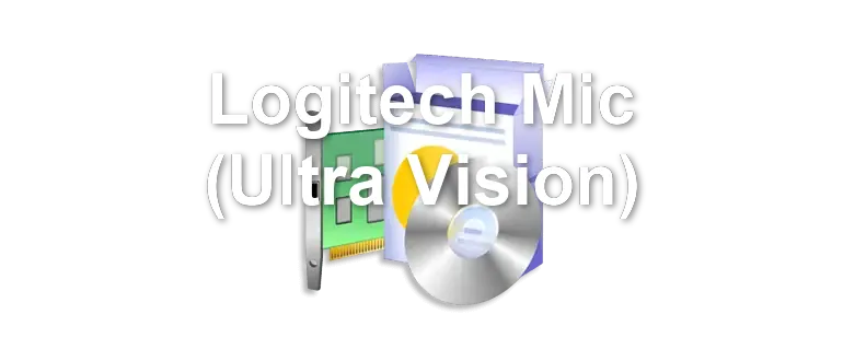 Logitech Mic (Ultra Vision)