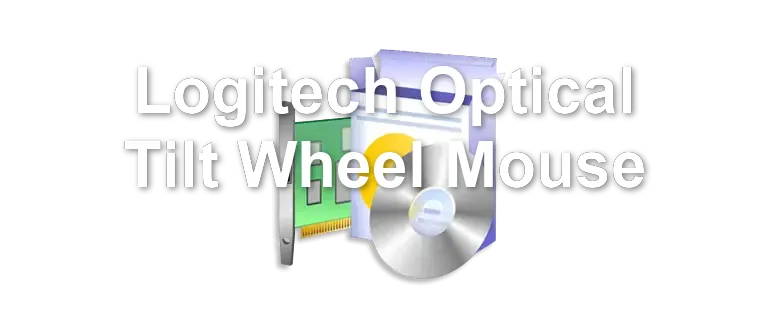 Logitech Optical Tilt Wheel Mouse