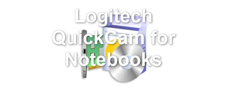 Logitech QuickCam for Notebooks