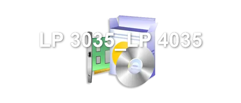 LP 3035_LP 4035