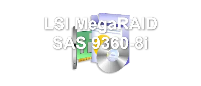 LSI MegaRAID SAS 9360-8i