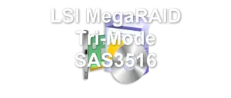 LSI MegaRAID Tri-Mode SAS3516