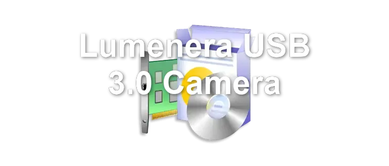 Lumenera USB 3.0 Camera