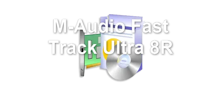 M-Audio Fast Track Ultra 8R