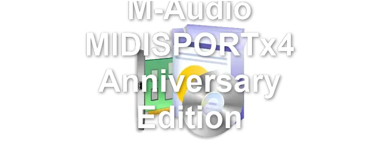 M-Audio MIDISPORTx4 Anniversary Edition