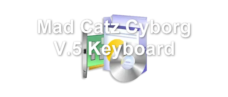 Mad Catz Cyborg V.5 Keyboard