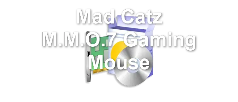Mad Catz M.M.O.7 Gaming Mouse