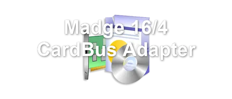 Madge 16/4 CardBus Adapter