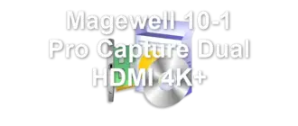 Magewell 10-1 Pro Capture Dual HDMI 4K+