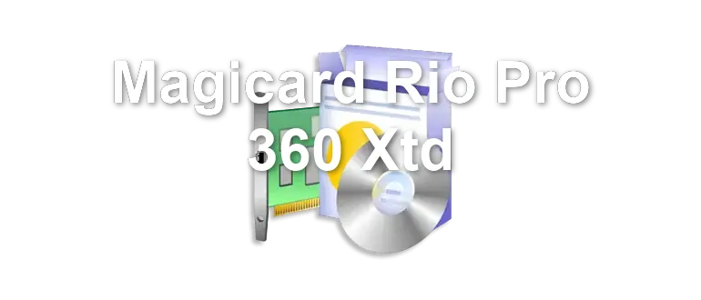 Magicard Rio Pro 360 Xtd