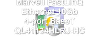 Marvell FastLinQ Ethernet 10Gb 4-port BaseT QL41134HLRJ-HC