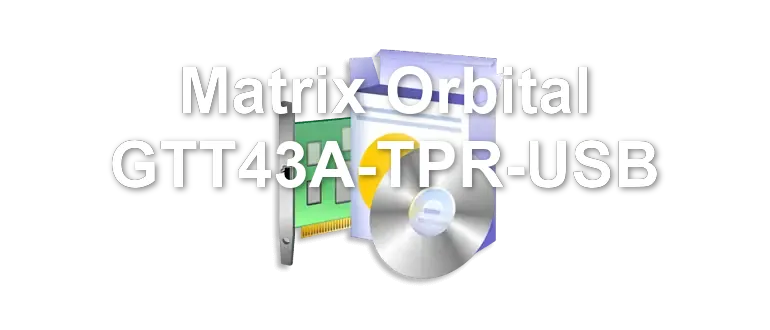Matrix Orbital GTT43A-TPR-USB
