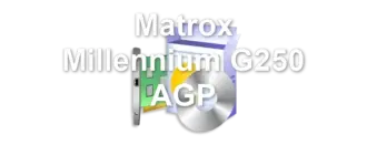 Matrox Millennium G250 AGP