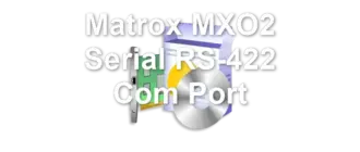 Matrox MXO2 Serial RS-422 Com Port