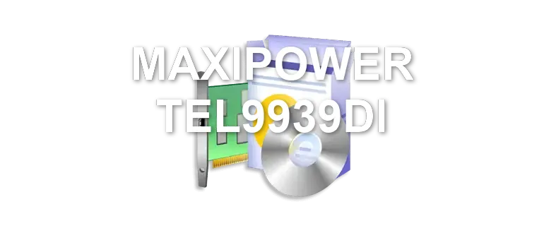 MAXIPOWER TEL9939DI