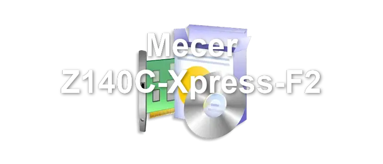 Mecer Z140C-Xpress-F2