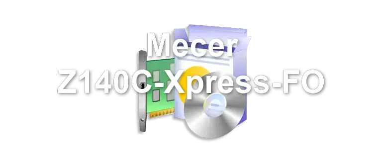 Mecer Z140C-Xpress-FO