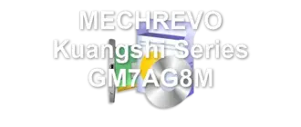 MECHREVO Kuangshi Series GM7AG8M