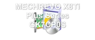 MECHREVO X8Ti Plus Series GK7CP0S