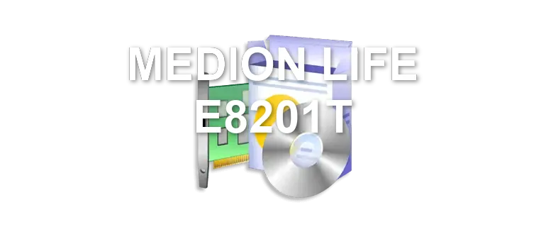 MEDION LIFE E8201T