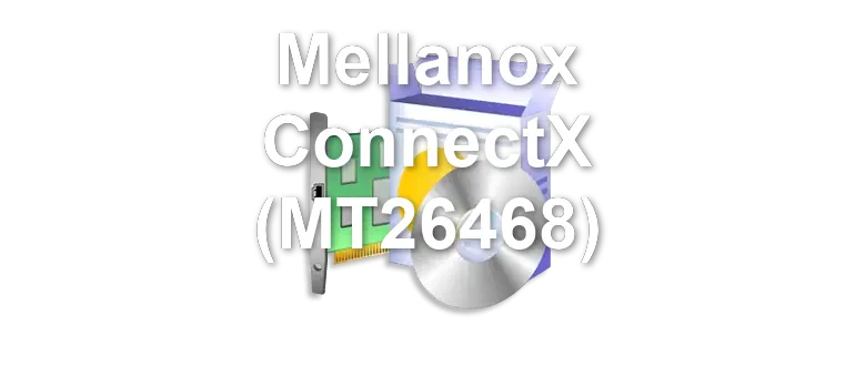 Mellanox ConnectX (MT26468)